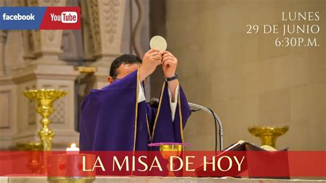 misas en vivo hoy.
